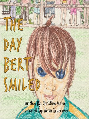 cover image of The Day Bert Smiled